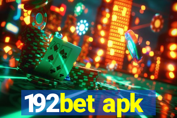 192bet apk